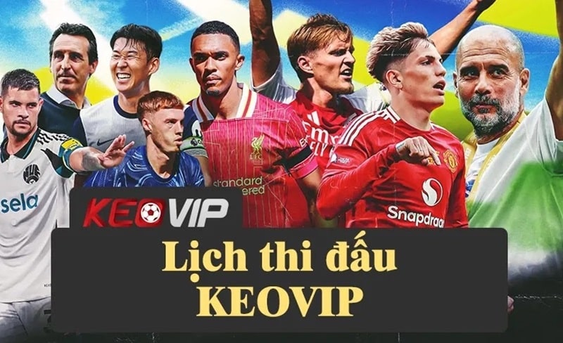 Lịch thi đấu bóng đá tại trang Kèo Nhà Cái được đông đảo người chơi sử dụng